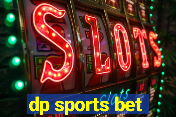 dp sports bet